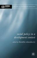 Thandika Mkandawire (Ed.) - Social Policy in a Development Context - 9781403936615 - V9781403936615