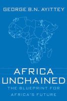 George B. N Ayittey - Africa Unchained - 9781403973863 - V9781403973863
