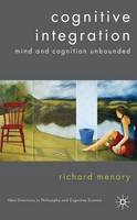 R. Menary - Cognitive Integration: Mind and Cognition Unbounded - 9781403989772 - V9781403989772