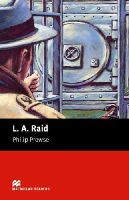 Philip Prowse - Macmillan Readers L A Raid Beginner - 9781405072366 - V9781405072366