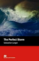 Sebastian Junger - Macmillan Readers Perfect Storm The Intermediate Reader - 9781405073127 - V9781405073127
