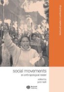 Nash - Social Movements: An Anthropological Reader - 9781405101097 - V9781405101097