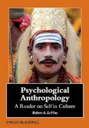 Robert A Levine - Psychological Anthropology: A Reader on Self in Culture - 9781405105767 - V9781405105767
