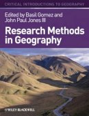 Basil Gomez - Research Methods in Geography: A Critical Introduction - 9781405107105 - V9781405107105