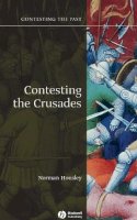 Norman Housley - Contesting the Crusades - 9781405111881 - V9781405111881