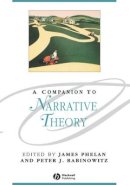 James Phelan - A Companion to Narrative Theory - 9781405114769 - V9781405114769