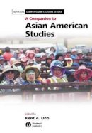 Ono - A Companion to Asian American Studies - 9781405115957 - V9781405115957