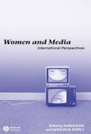 Karen Ross - Women and Media: International Perspectives - 9781405116091 - V9781405116091