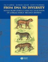 Sean B. Carroll - From DNA to Diversity: Molecular Genetics and the Evolution of Animal Design - 9781405119504 - V9781405119504