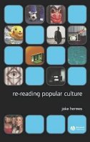 Joke Hermes - Re-Reading Popular Culture - 9781405122443 - V9781405122443