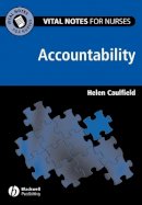 Helen Caulfield - Vital Notes for Nurses: Accountability - 9781405122795 - V9781405122795