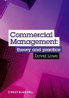David Lowe - Commercial Management: Theory and Practice - 9781405124683 - V9781405124683