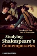Lars Engle - Studying Shakespeare´s Contemporaries - 9781405132442 - V9781405132442