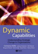 Constance E. Helfat - Dynamic Capabilities: Understanding Strategic Change in Organizations - 9781405135757 - V9781405135757