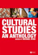 Michael Ryan - Cultural Studies: An Anthology - 9781405145770 - V9781405145770