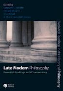 Radcliffe - Late Modern Philosophy: Essential Readings with Commentary - 9781405146890 - V9781405146890