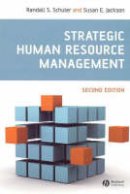 Randall S. Schuler - Strategic Human Resource Management - 9781405149594 - V9781405149594