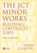 David Chappell - The JCT Minor Works Building Contracts 2005 - 9781405152716 - V9781405152716