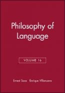 Sosa - Philosophy of Language, Volume 16 - 9781405160315 - V9781405160315