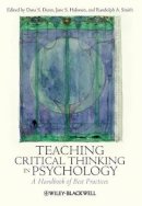 Dunn - Teaching Critical Thinking in Psychology: A Handbook of Best Practices - 9781405174039 - V9781405174039