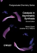 Vittorio Caprio - Catalysis in Asymmetric Synthesis - 9781405175197 - V9781405175197