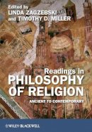 Zagzebski - Readings in Philosophy of Religion: Ancient to Contemporary - 9781405180917 - V9781405180917