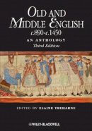 Elaine Treharne - Old and Middle English c.890-c.1450: An Anthology - 9781405181204 - V9781405181204