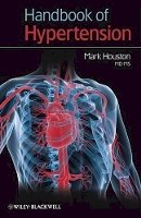 Mark Houston - Handbook of Hypertension - 9781405182508 - V9781405182508