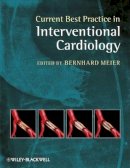 Giampiero Arciero - Current Best Practice in Interventional Cardiology - 9781405182553 - V9781405182553