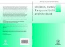 Craig Lind - Children, Family Responsibilities and the State - 9781405183017 - V9781405183017