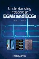 Fred M. Kusumoto - Understanding Intracardiac EGMs and ECGs - 9781405184106 - V9781405184106