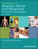 Ian Mcmillan - Tyldesley and Grieve´s Muscles, Nerves and Movement in Human Occupation - 9781405189293 - V9781405189293