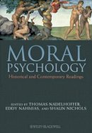 Thomas Nadelhoffer - Moral Psychology: Historical and Contemporary Readings - 9781405190190 - V9781405190190