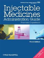University College London Hospitals - UCL Hospitals Injectable Medicines Administration Guide: Pharmacy Department - 9781405191920 - V9781405191920