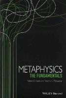 Robert C. Koons - Metaphysics: The Fundamentals - 9781405195737 - V9781405195737