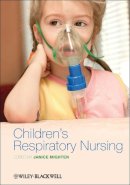 Janice . Ed(S): Mighten - Children's Respiratory Nursing - 9781405197755 - V9781405197755