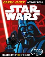 Lucasfilm Ltd - Star Wars: Darth Vader Activity Book With Stickers: Includes Over 100 Stickers - 9781405280006 - V9781405280006