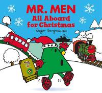 Roger Hargreaves - Mr. Men: All Aboard for Christmas - 9781405281713 - V9781405281713