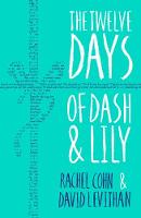 Unknown - The Twelve Days of Dash and Lily - 9781405284004 - 9781405284004