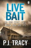 P. J. Tracy - Live Bait - 9781405915601 - V9781405915601