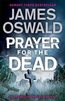 James Oswald - Prayer for the Dead: Inspector McLean 5 - 9781405917117 - V9781405917117