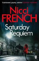 Nicci French - Saturday Requiem: A Frieda Klein Novel (6) - 9781405918619 - V9781405918619