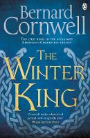 Bernard Cornwell - The Winter King: A Novel of Arthur - 9781405928328 - 9781405928328