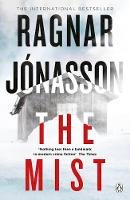 Ragnar Jónasson - The Mist: Hidden Iceland Series, Book Three - 9781405934886 - 9781405934886