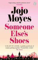 Jojo Moyes - Someone Elses Shoes - 9781405943505 - 9781405943505