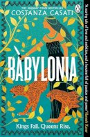 Costanza Casati - Babylonia - 9781405954655 - 9781405954655