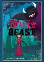 Michael Dahl - Beauty and the Beast: The Graphic Novel - 9781406243178 - V9781406243178