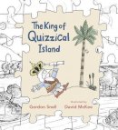 Hardback - The King of Quizzical Island - 9781406312133 - KSG0024658