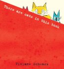 Silvia Viviane Schwarz - There Are Cats in This Book - 9781406324990 - V9781406324990