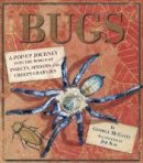 George C. Mcgavin - Bugs: A Pop-up Journey into the World of Insects, Spiders and Creepy-crawlies - 9781406328738 - V9781406328738